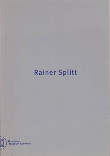 Stock image for Rainer Splitt: 24.April 1997 - 1.Juni 1997 for sale by Zubal-Books, Since 1961