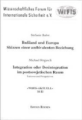 9783861080091: Russland und Europa - Skizzen einer ambivalenten Beziehung: Integration und Desintegration im postsowjetischen Raum