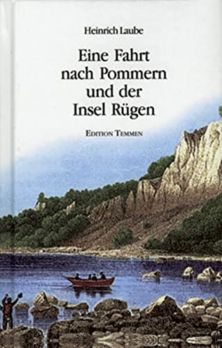 9783861081203: Eine Fahrt nach Pommern und der Insel Rgen: Nach der Ausgabe von 1837