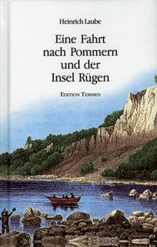 Stock image for Eine Fahrt nach Pommern und der Insel Rgen: Nach der Ausgabe von 1837 for sale by medimops