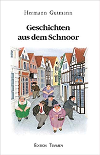 9783861081616: Geschichten aus dem Schnoor.