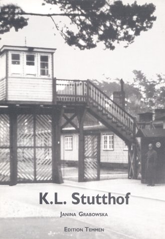 Beispielbild fr K.L. Stutthof: Ein historischer Abriss zum Verkauf von medimops