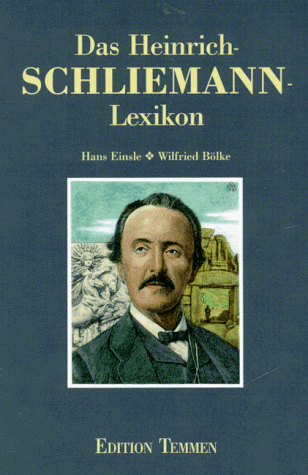 Imagen de archivo de Das Heinrich- Schliemann- Lexikon a la venta por medimops