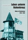 Leben unterm Hakenkreuz. Alltag in Mecklenburg 1932-45 - Hermann Langer