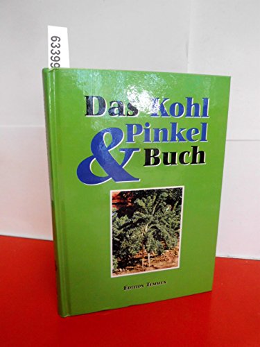 Das Kohl- & Pinkel-Buch - Klöver, Helga - Klöver, Helga