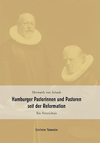 Stock image for Hamburger Pastorinnen und Pastoren seit der Reformation: Ein Verzeichnis for sale by medimops