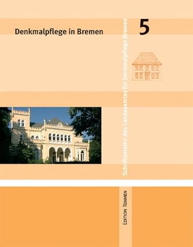 Beispielbild fr Denkmalpflege in Bremen Heft 5 zum Verkauf von Der Ziegelbrenner - Medienversand