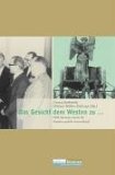Beispielbild fr Das Gesicht dem Westen zu.: DDR Spionage gegen die Bundesrepublik Deutschland zum Verkauf von medimops