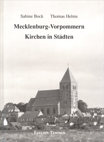 Imagen de archivo de Mecklenburg- Vorpommern. Kirchen in Stdten a la venta por Leserstrahl  (Preise inkl. MwSt.)