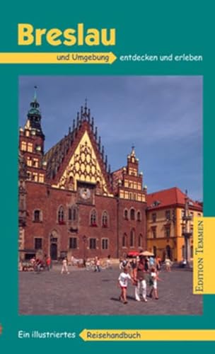 9783861084488: Breslau und Umgebung: Ein illustriertes Reisehandbuch