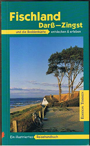 9783861084853: Fischland - Dar - Zingst entdecken und erleben: Ein illustriertes Reisehandbuch