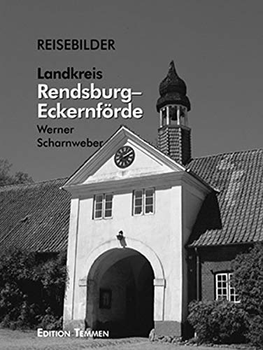 Beispielbild fr Reisebilder, Landkreis Rendsburg-Eckernfrde zum Verkauf von medimops