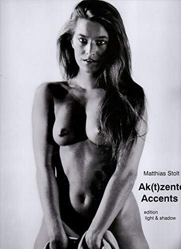 9783861085805: Aktzente/Accents: Fine Art Photography (German and English Edition)