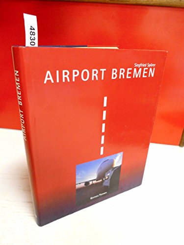 Beispielbild fr Airport Bremen zum Verkauf von BBB-Internetbuchantiquariat
