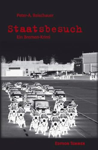 Stock image for Staatsbesuch : Ein Bremen-Krimi. for sale by BBB-Internetbuchantiquariat