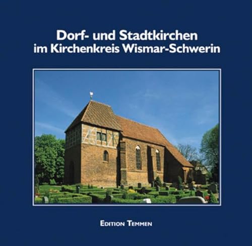 9783861087533: Dorf- und Stadtkirchen im Kirchenkreis Wismar-Schwerin