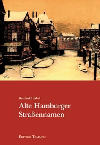 Alte Hamburger Straßennamen.