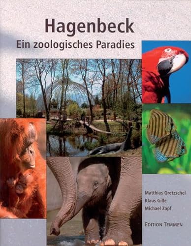 9783861088738: Hagenbeck. Ein zoologisches Paradies: Hundert Jahre Tierpark in Stellingen