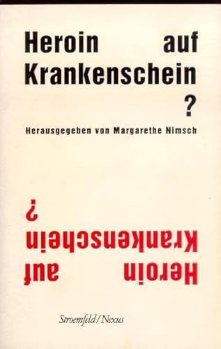 9783861091141: Heroin auf Krankenschein?