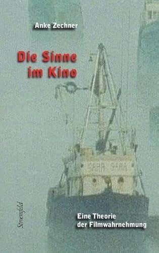 Stock image for Zechner, A: Sinne im Kino for sale by Einar & Bert Theaterbuchhandlung
