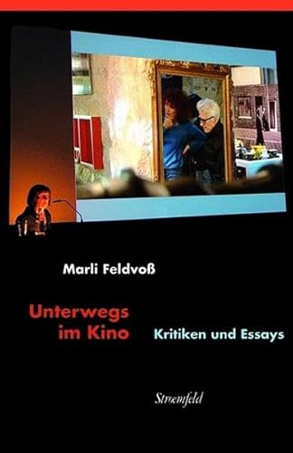 Unterwegs im Kino: Kritiken und Essays (Nexus) - Feldvoss, Marli