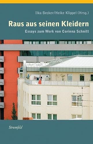 Stock image for Raus aus seinen Kleidern` Essays zum filmischen Werk von Corinna Schnitt for sale by Buchpark