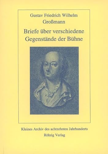 Stock image for Briefe ber verschiedene Gegenstnde der Bhne (Kleines Archiv des achtzehnten Jahrhunderts) for sale by medimops