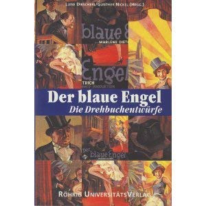 Stock image for Der blaue Engel: Die Drehbuchentwrfe for sale by medimops