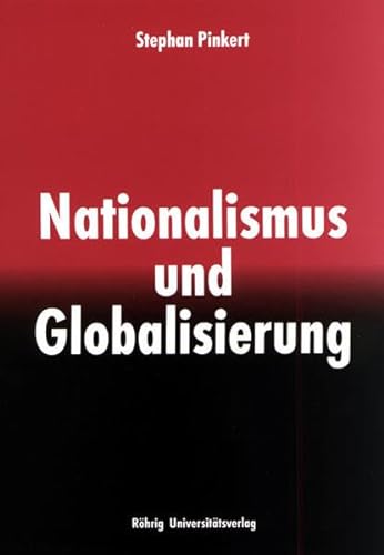 Stock image for Nationalismus und Globalisierung for sale by Grammat Antiquariat