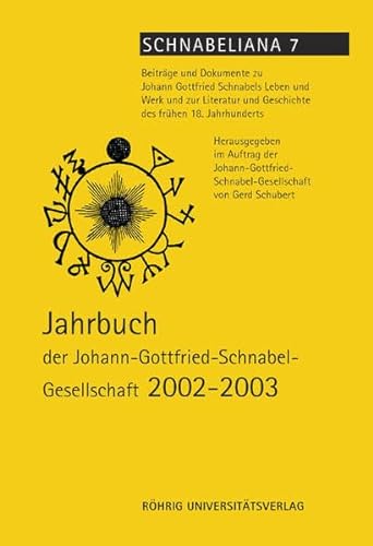 9783861103486: Jahrb. der Johann-Gottfried-Schnabel-Gesellschaft 2002-2003
