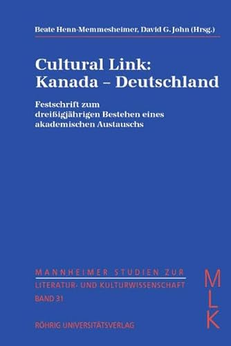 Stock image for Cultural Link: Kanada - Deutschland for sale by Buli-Antiquariat
