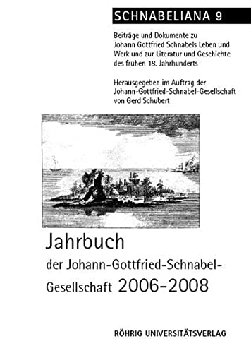 9783861104520: Jahrbuch der Johann-Gottfried-Schnabel-Gesellschaft 2006 - 2008