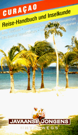 9783861120162: Curacao. Reisehandbuch und Inselkunde