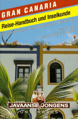 Stock image for Gran Canaria. Reise- Handbuch und Inselkunde. for sale by Antiquariat & Verlag Jenior