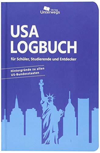 Stock image for USA Logbuch: fr Schler, Studierende und Entdecker for sale by medimops