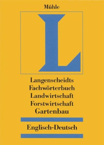 9783861170129: Dictionary of Agriculture/ Forestry/ Horticulture: Volume 1 English-German (Technik-Worterbuch)