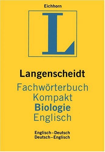Beispielbild fr Langenscheidt Fachwrterbuch Kompakt Biologie, Englisch zum Verkauf von medimops