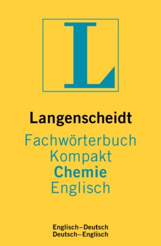 Beispielbild fr Langenscheidt Fachwrterbuch Kompakt Chemie, Englisch zum Verkauf von medimops