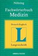 Beispielbild fr Langenscheidt Fachwrterbuch Medizin, Deutsch - Englisch zum Verkauf von medimops