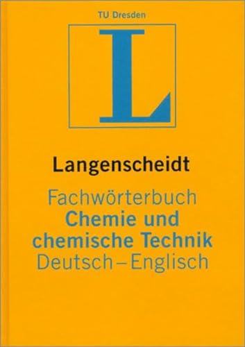 Beispielbild fr Langenscheidt Fachwrterbuch Chemie und chemische Technik, Deutsch-Englisch zum Verkauf von medimops