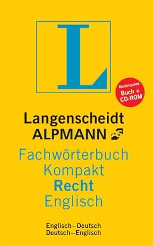 Stock image for Langenscheidt Alpmann Fachwrterbuch Kompakt Recht, Englisch. Mit CD-ROM. for sale by medimops