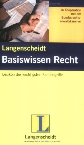 9783861172628: Langenscheidt Basiswissen Recht: Die 130 wichtigsten Fachbegriffe leicht erklrt