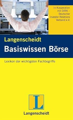 Beispielbild fr Langenscheidt Basiswissen Brse: Lexikon der wichtigsten Fachbegriffe zum Verkauf von medimops