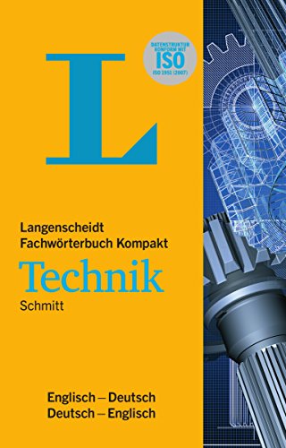 Beispielbild fr Langenscheidt Fachwrterbuch Kompakt Technik Englisch: Englisch-Deutsch/Deutsch-Englisch (Langenscheidt Fachwrterbcher Kompakt) zum Verkauf von medimops