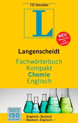 Langenscheidt FachwÃ¶rterbuch Kompakt Chemie Englisch (9783861173410) by Technische UniversitÃ¤t Dresden