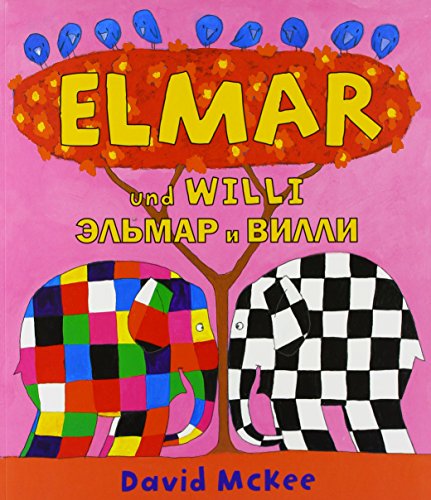 Elmar und Willi, Deutsch-Russisch - McKee, David, MacKee, David