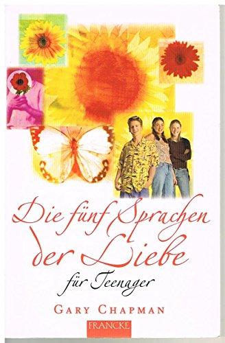 Stock image for Die fnf Sprachen der Liebe fr Teenager for sale by medimops