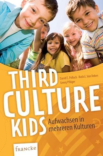 9783861226321: Third Culture Kids: Aufwachsen in mehreren Kulturen