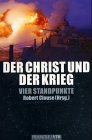 9783861226383: Der Christ und der Krieg