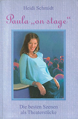 9783861227144: Paula 'on stage'